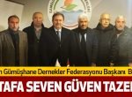 Samsun Gümüşhane Dernekler Federasyonu Başkanı Mustafa Seven Güven Tazeledi